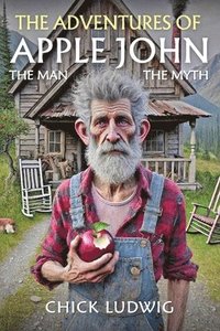 bokomslag Adventures of Apple John