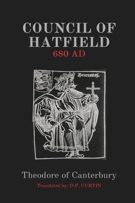 Council of Hatfield: 680 AD 1