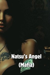 bokomslag Natsus Angel (Mafia)