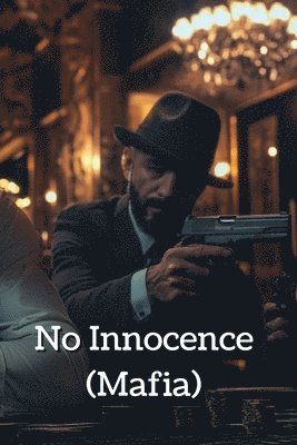 bokomslag No Innocence (Mafia).