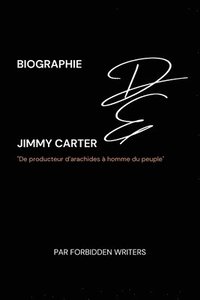 bokomslag Biographie de Jimmy Carter