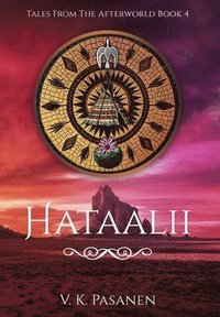 bokomslag Hataalii, Tales from the Afterworld, Book 4