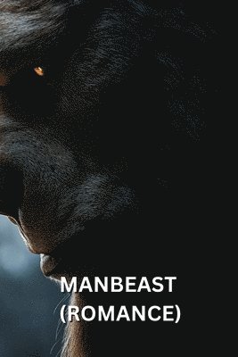 bokomslag Manbeast (Romance)