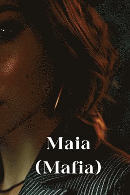 Maia (Mafia) 1