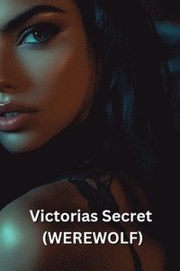 bokomslag Victorias Secret (WEREWOLF)