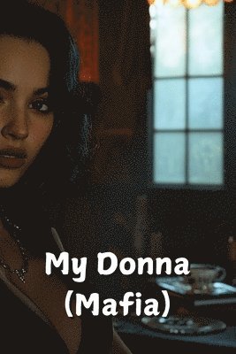 bokomslag My Donna (Mafia)