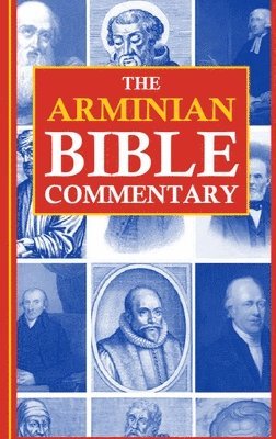 bokomslag Arminian Bible Commentary