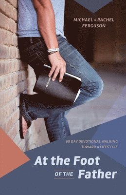At the Foot of the Father 1