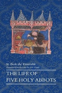 bokomslag The Life of Five Holy Abbots