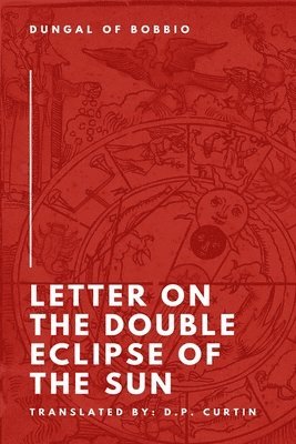 bokomslag Letter on the Double Eclipse of the Sun