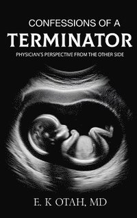 bokomslag Confessions of a Terminator