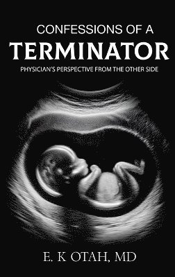 bokomslag Confessions of a Terminator