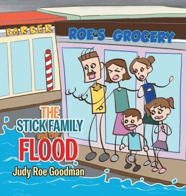 bokomslag The Stick Family and the Flood