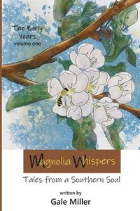 bokomslag Magnolia Whispers