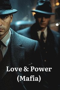 bokomslag Love & Power (Mafia)