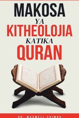 Makosa Ya Kitheolojia Katika Quran 1