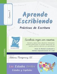 bokomslag Aprende Escribiendo, Práctica de Caligrafía y Escritura Manuscrita - Estados y Capitales de los Estados Unidos - Letra Cursiva, Nivel 3: Niños y Adult