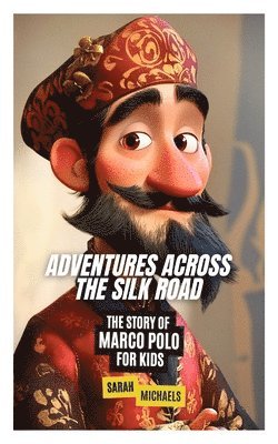 Adventures Across the Silk Road 1