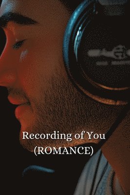 bokomslag Recording of You (ROMANCE)