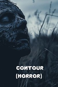 bokomslag Contour (Horror)