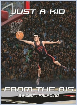 Devin Paladino - Just A Kid From The 815, Inbunden