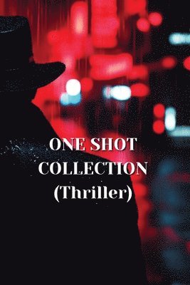 ONE SHOT COLLECTION (Thriller) 1