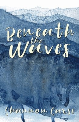 Beneath the Waves 1