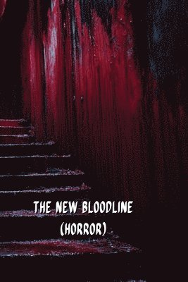 bokomslag The New Bloodline