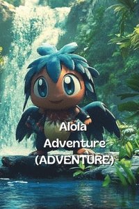 bokomslag Alola Adventure (ADVENTURE)