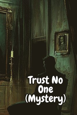 bokomslag Trust No One (Mystery)