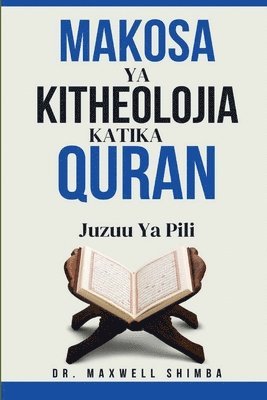 bokomslag Makosa ya Kitheolojia Katika Quran