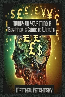 Money on Your Mind 1