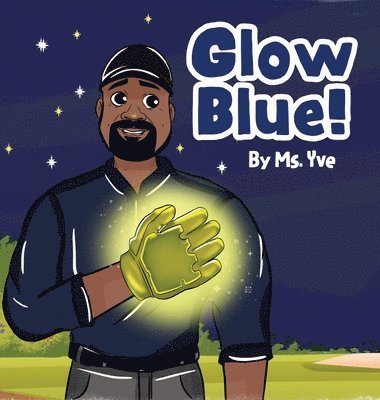 Glow Blue! 1