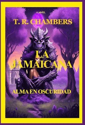 THE JAMAICANA: ALMA EN OSCURIDAD 1