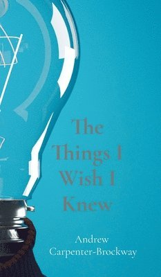 The Things I Wish I Knew 1