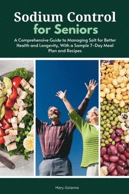 Mary Golanna - Sodium Control for Seniors, Häftad