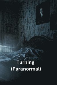 bokomslag Turning (Paranormal)