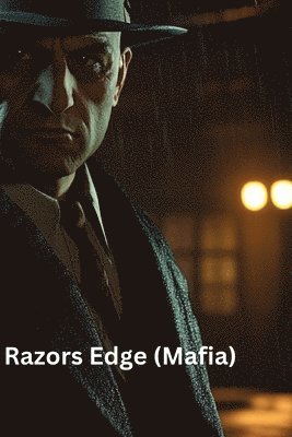 bokomslag Razors Edge (Mafia)