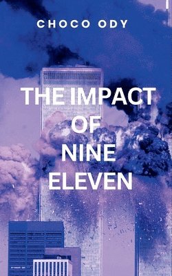 The impact of Nine Eleven 1