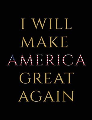 bokomslag New Donald Trump Book I Will Make America Great Again By Martin Stone