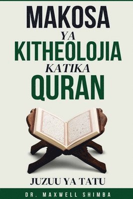 bokomslag Makosa ya Kitheolojia Katika Quran