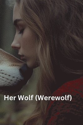 Her Wolf (Werewolf) 1