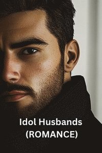 bokomslag Idol Husbands (ROMANCE)