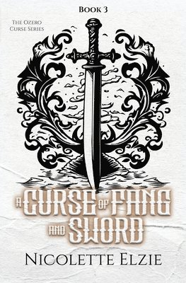 bokomslag Curse of Fang and Sword