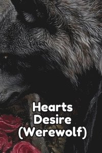 bokomslag Hearts Desire (Werewolf)