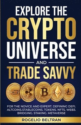 Explore the Crypto Universe and Trade Savvy 1