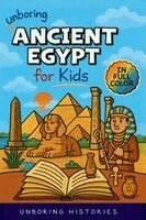 Unboring Ancient Egypt for Kids