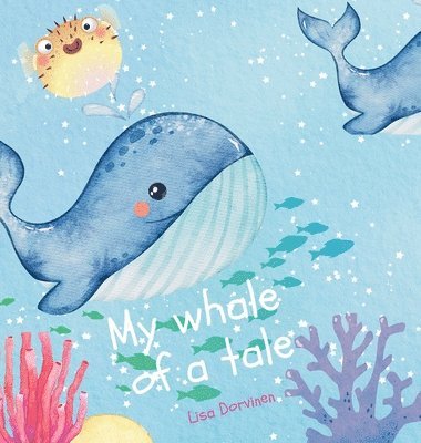 My whale of a tale 1