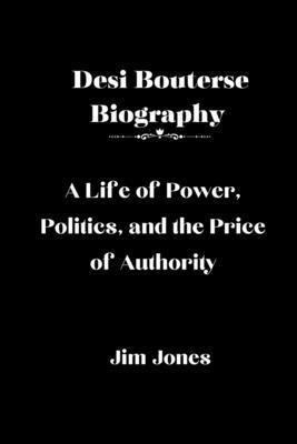 bokomslag Desi Bouterse Biography