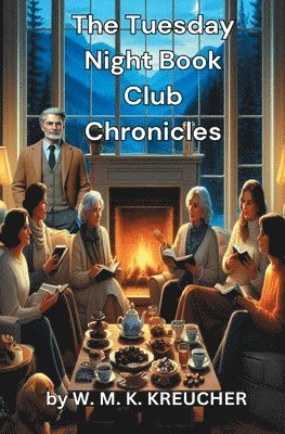 The Tuesday Night Book Club Chronicles 1